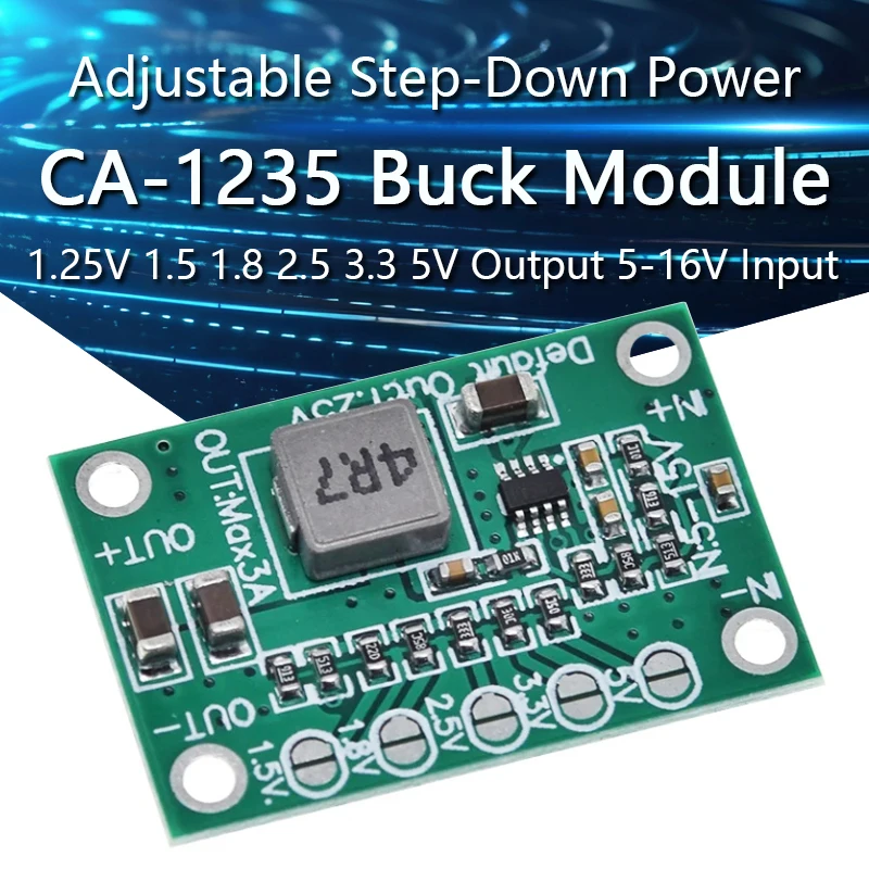 

1-10PCS CA1235 Adjustable Power Module CA-1235 Buck Power Module 1.25V 1.5 1.8 2.5 3.3 5V Output 5-16V Input Step-Down Power