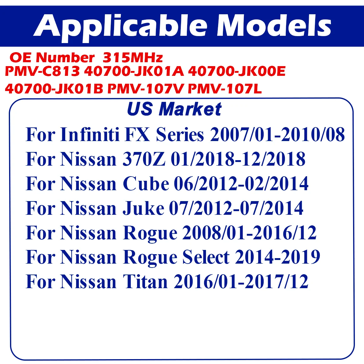 PMV-C813 TPMS Tire Pressure Sensor For Infiniti FX Series Nissan 370Z Cube Juke Rogue Titan 40700-JK01A 40700-JK00E 315MHz