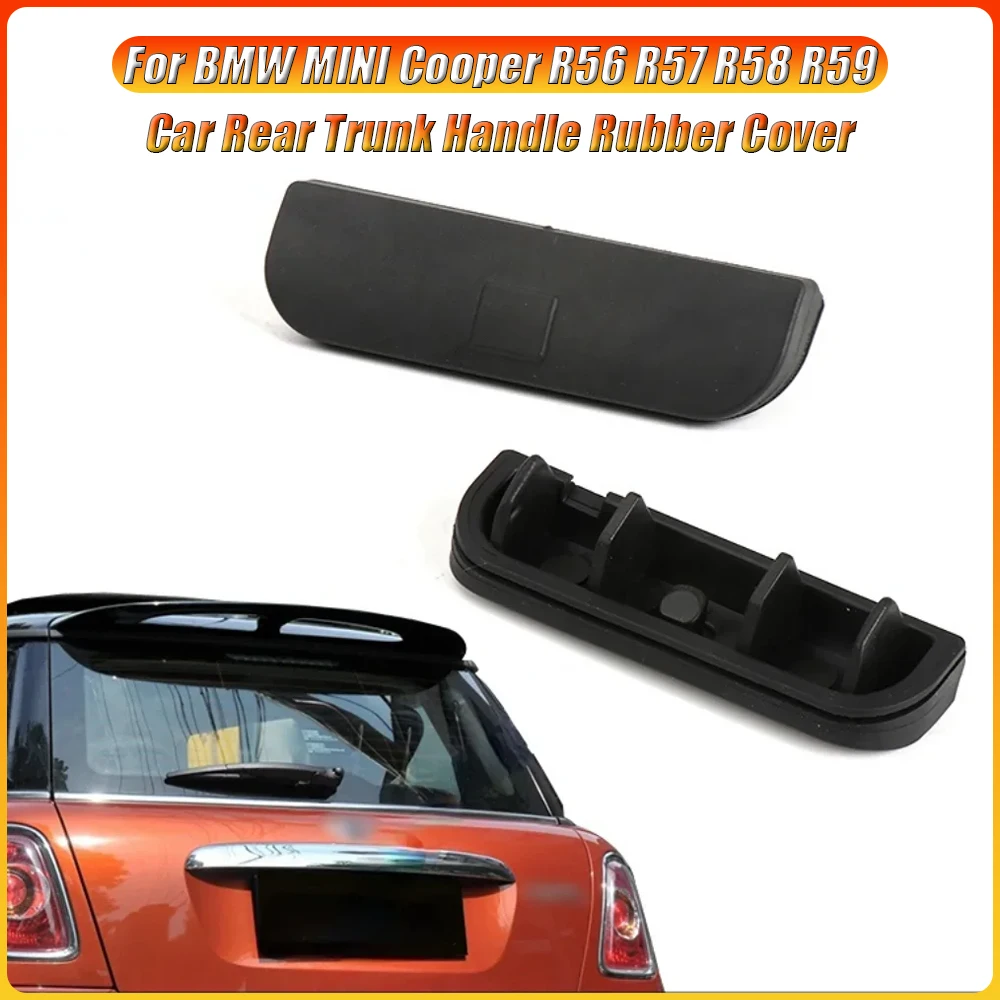 Car Interior Rear Trunk Handle Rubber Cover For BMW MINI Cooper R56 R57 R58 R59 Trunk Lid Tailgate Opening Button Switch Cover