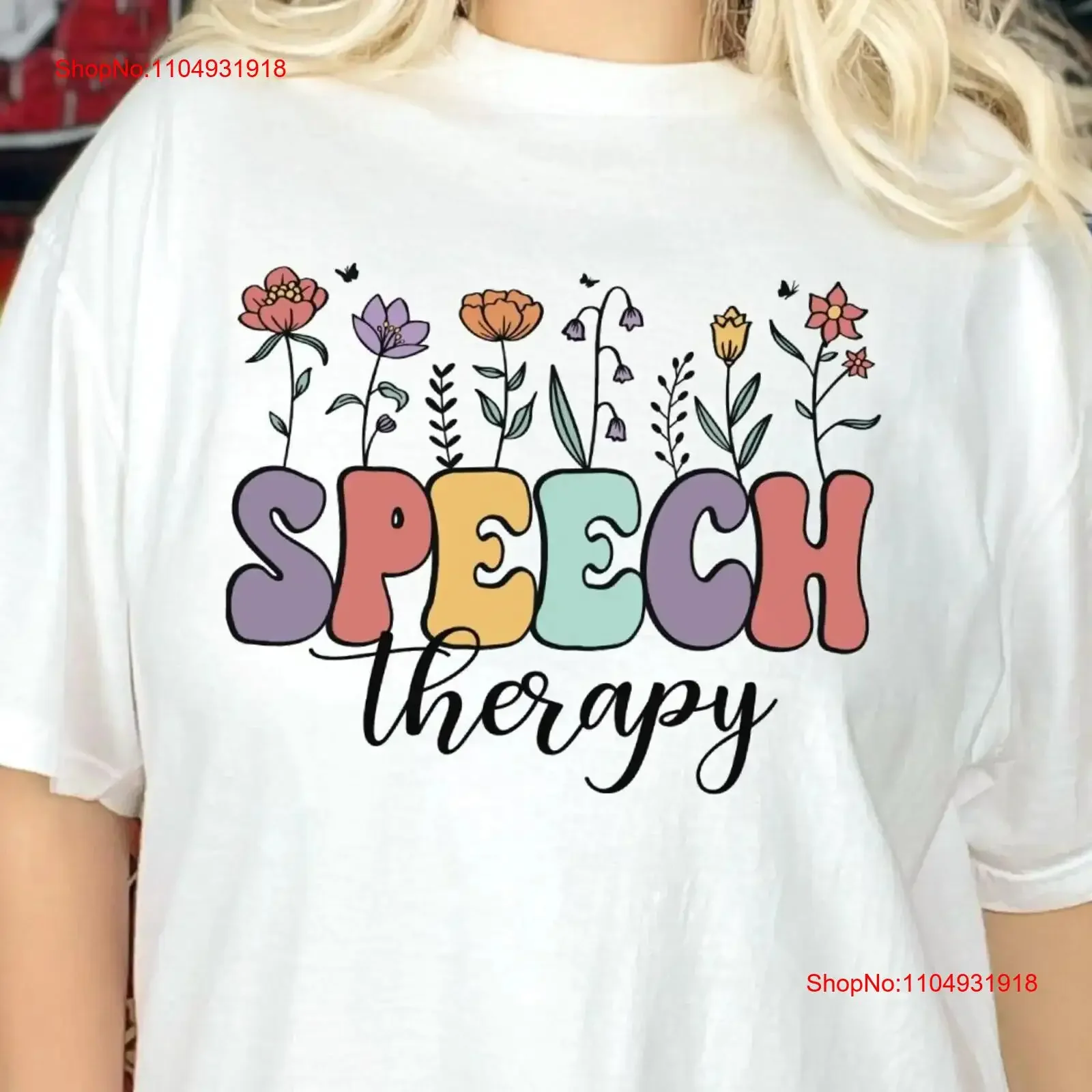 

SLP Wildflowers T Shirt Speech Language PathologisT Therapy Inspirational Appreciation AAC vintage Washed graphic Stretched