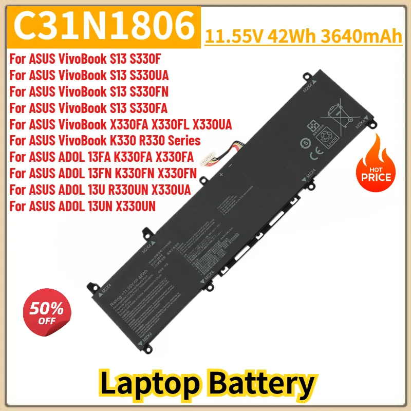 C31N1806 Battery 11.55V 3640mAh For ASUS VivoBook S13 S330F S330UA S330FN S330FA K330 R330,13FA K330FA X330FA,13FN K330FN X330FN