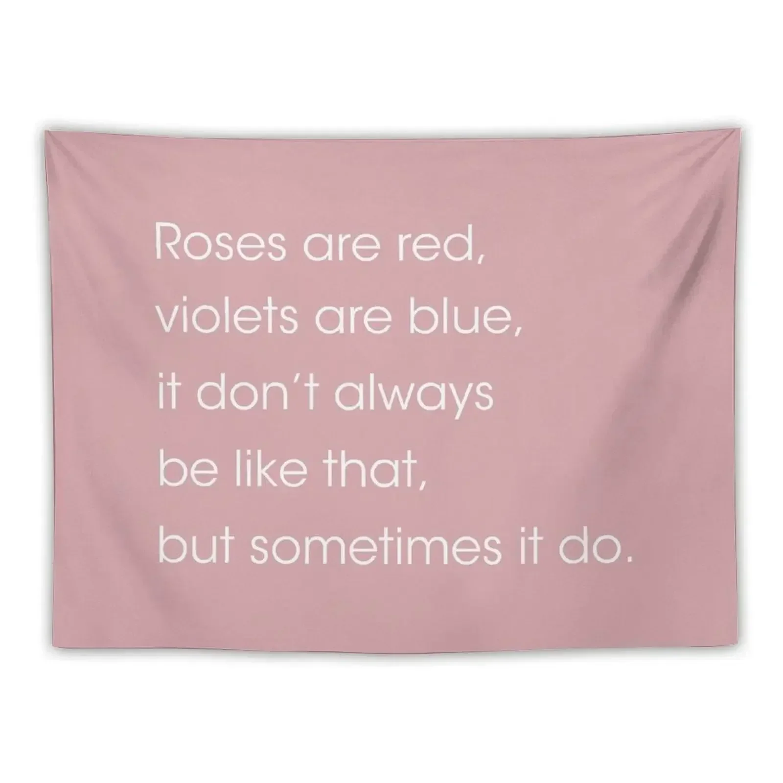 Rozen zijn rood, viooltjes zijn blauw. het is niet altijd zoals, maar soms het doen. Wandtapijt Kamerornamenten Wandtapijt