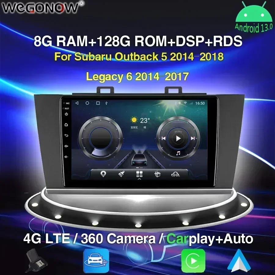 360 Panoramic Camera 8G+256G Android 13.0 Car DVD Player GPS WIFI BT 0.5 Radio For Subaru Outback 5 2014-2018 Legacy 6 2014-2017