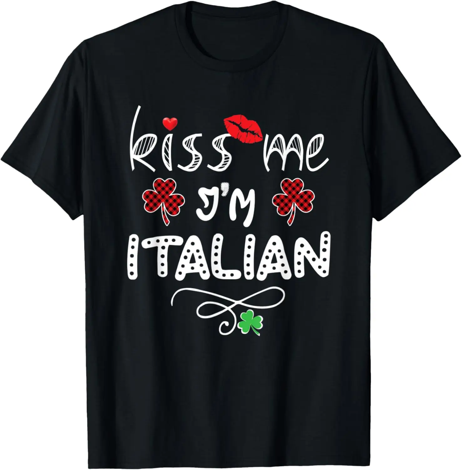 Kiss Me I'm An Italian St Patricks Day Gift Buffalo Plaid T-Shirt