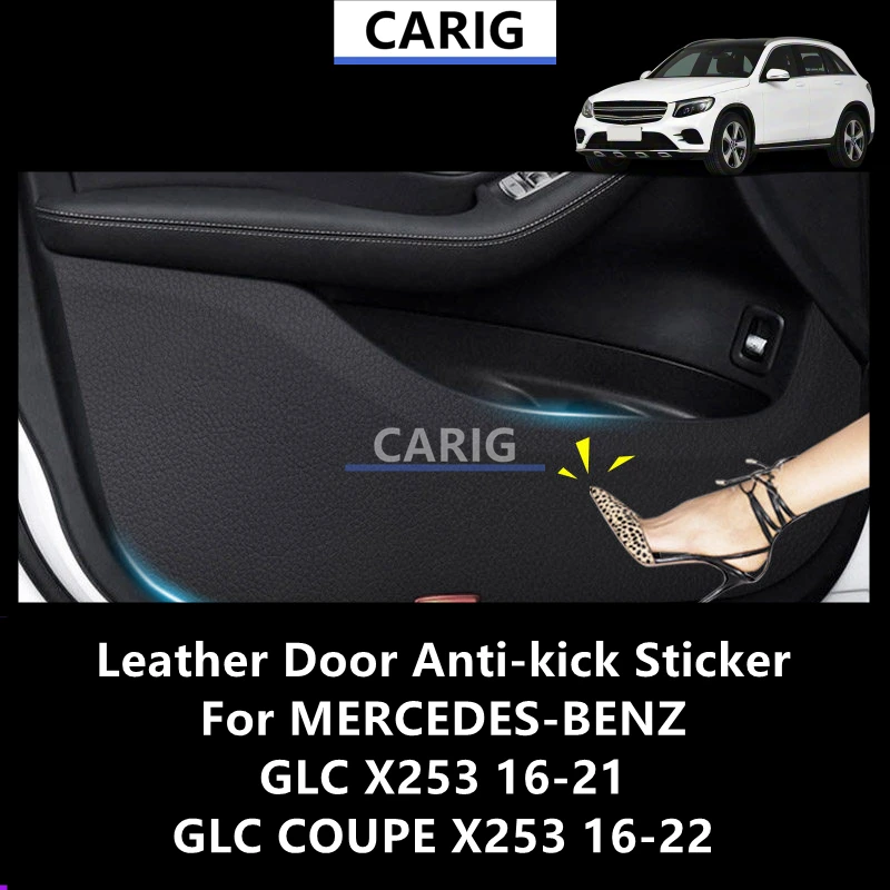 

For MERCEDES-BENZ GLC/Coupe X253 16-21 Leather Door Anti-kick Sticker Modified Interior Protection Modification Accessory Refit