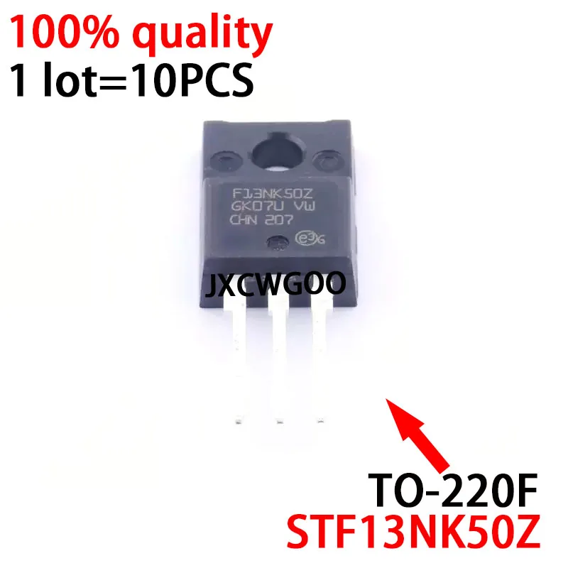 10PCS STF13NK50Z F13NK50Z STF13NK50 TO-220F MOSFET N-CH 500V/11A TO220FP New original