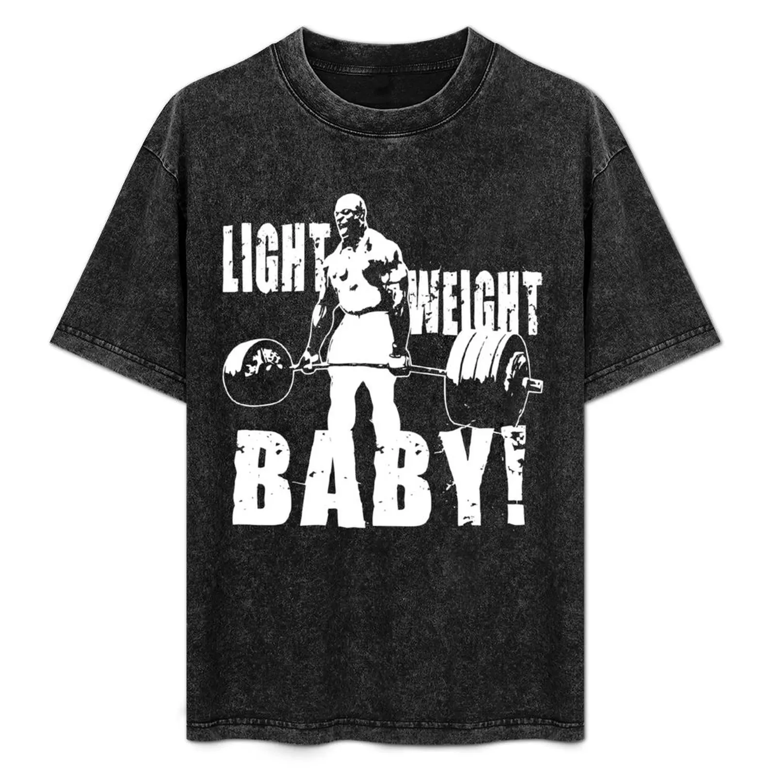 Light Weight Baby! (Ronnie Coleman) T-Shirt customs design your own anime t shirts T-shirt men