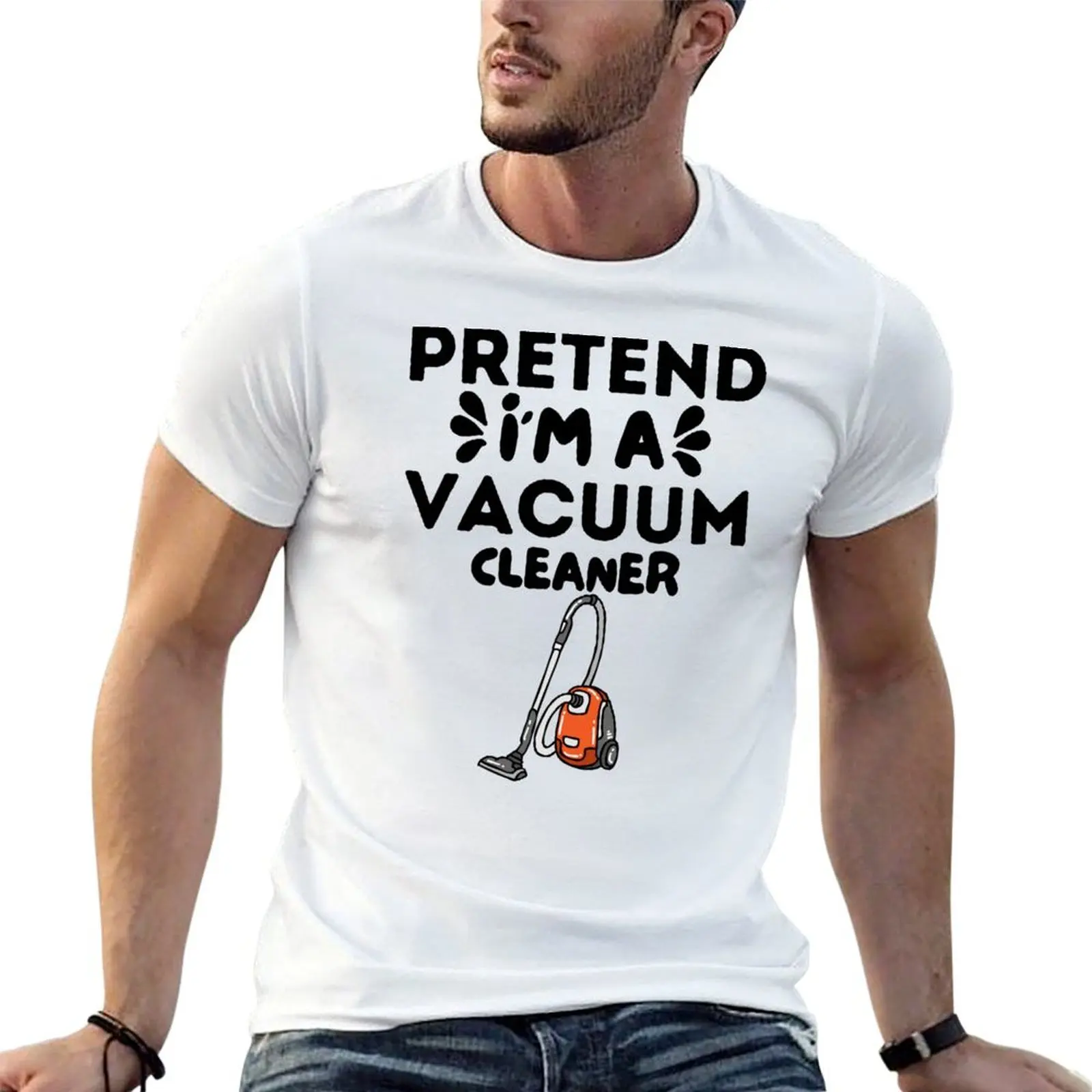 Pretend I'm A Vacuum Cleaner - Halloween T-Shirt Modern Style Print T-Shirt