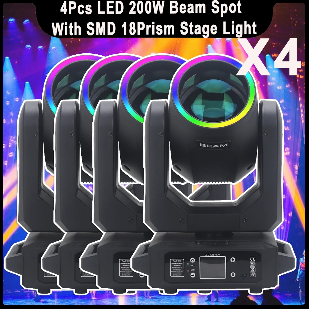 4Pcs/lot 200W Beam Moving Head Light LED Stage Lights Spot 6+12 Prism Rainbow Effect DJ DMX Stage Lamp Show Xmas Bar Satge Lamp