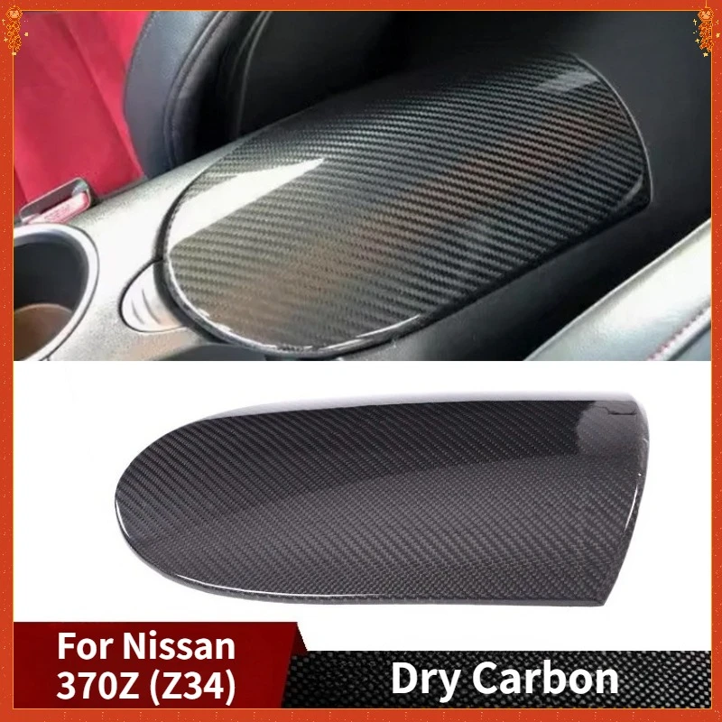 

For Nissan 370Z (Z34) Real Dry Carbon Fiber 2009-2020 Interior Decoration Center Armrest Panel Cover Modification Accessories