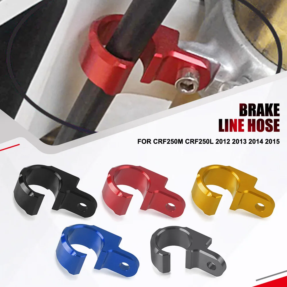 

For Honda CRF250M CRF250L 2012 2013 2014 2015 Motorcycle Accessories Front Brake Line Hose Cable Clamp Holder CRF 250 L/M