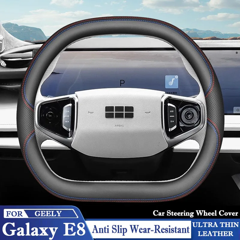 

For Geely Galaxy E8 2023 2024 2025 Car Steering Wheel Cover Anti Slip And Breathable Special Interior Protective Accessories