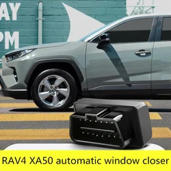 OBD For TOUYOTA RAV4 XA50 2019 2020 2021 Window Closer Device Opening Closing Module System for the car for Auto