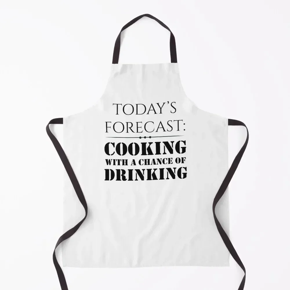 

Todays forecast Cooking with A Chance of Drinking, BBQ Gifts For Him Grilling Apron esthetician Household Items Apron