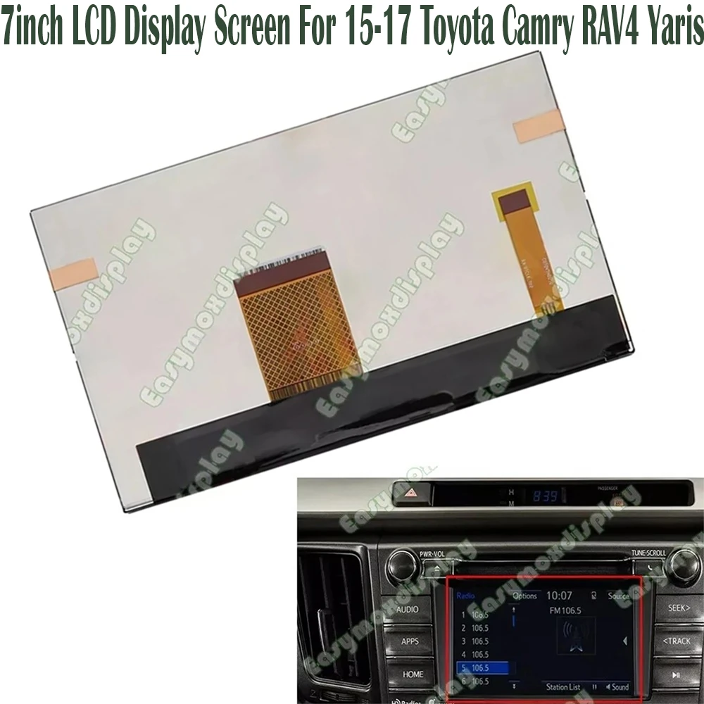 

LAM0702320A C070VTN01 7inch LCD Display Screen For 15-17 Toyota Camry RAV4 Yaris Radio Navigation Display Repairment