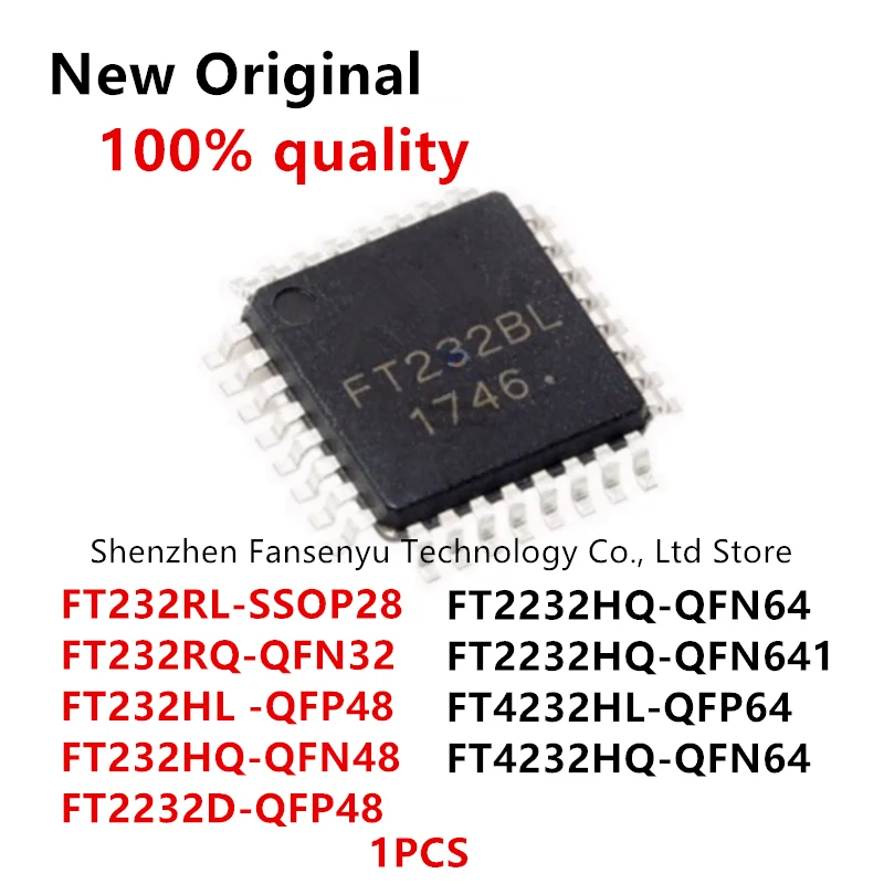1pcs FT232RL FT232RQ FT232HL FT232HQ FT2232D FT2232HL FT2232HQ FT4232HL FT4232HQ Chips