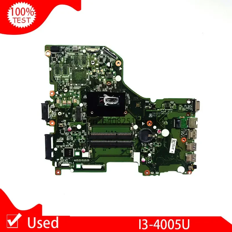 Used For ACER Aspire E5-573 E5-573G SR1EKI3 I3-4005U CPU Notebook Mainboard DA0ZRTMB6D0 Laptop Motherboard DDR3