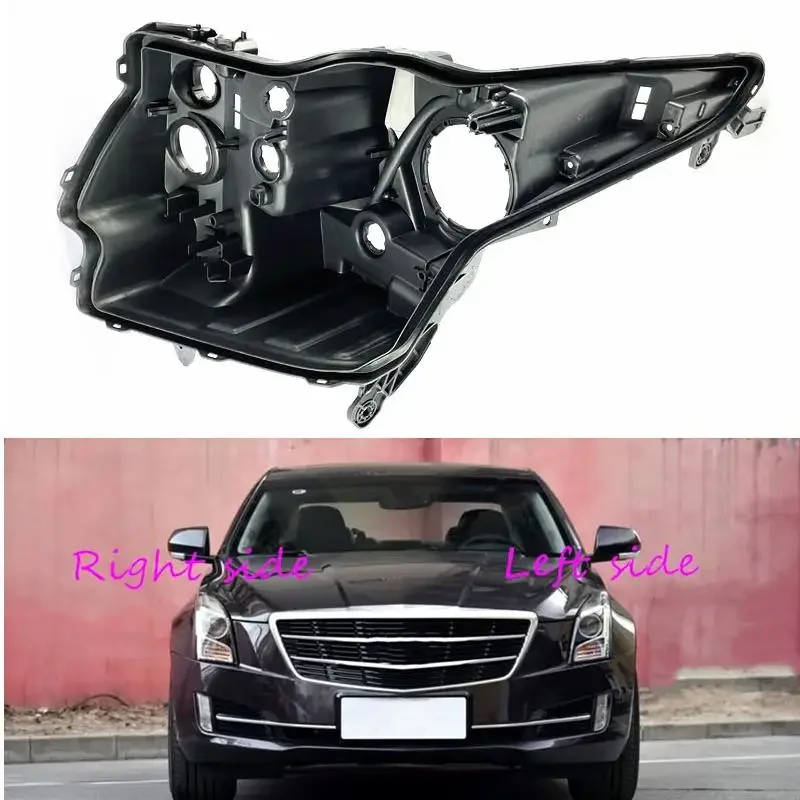 

Headlight base for Cadillac ATS 2014 2015 2016 2017 headlamp house car rear base front auto headlight back House