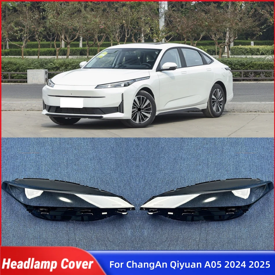 For ChangAn Qiyuan A05 2024 2025 Automotive Parts and Accessories Front Headlamp Lamp Cover Glass Headlight