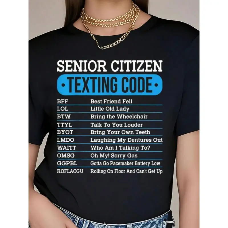 

Funny Senior Citizen Texting Code T-shirt, Grandma Grandpa Joke Gift, Retirement Tee for Women, Mother's Day Father's Day Tops