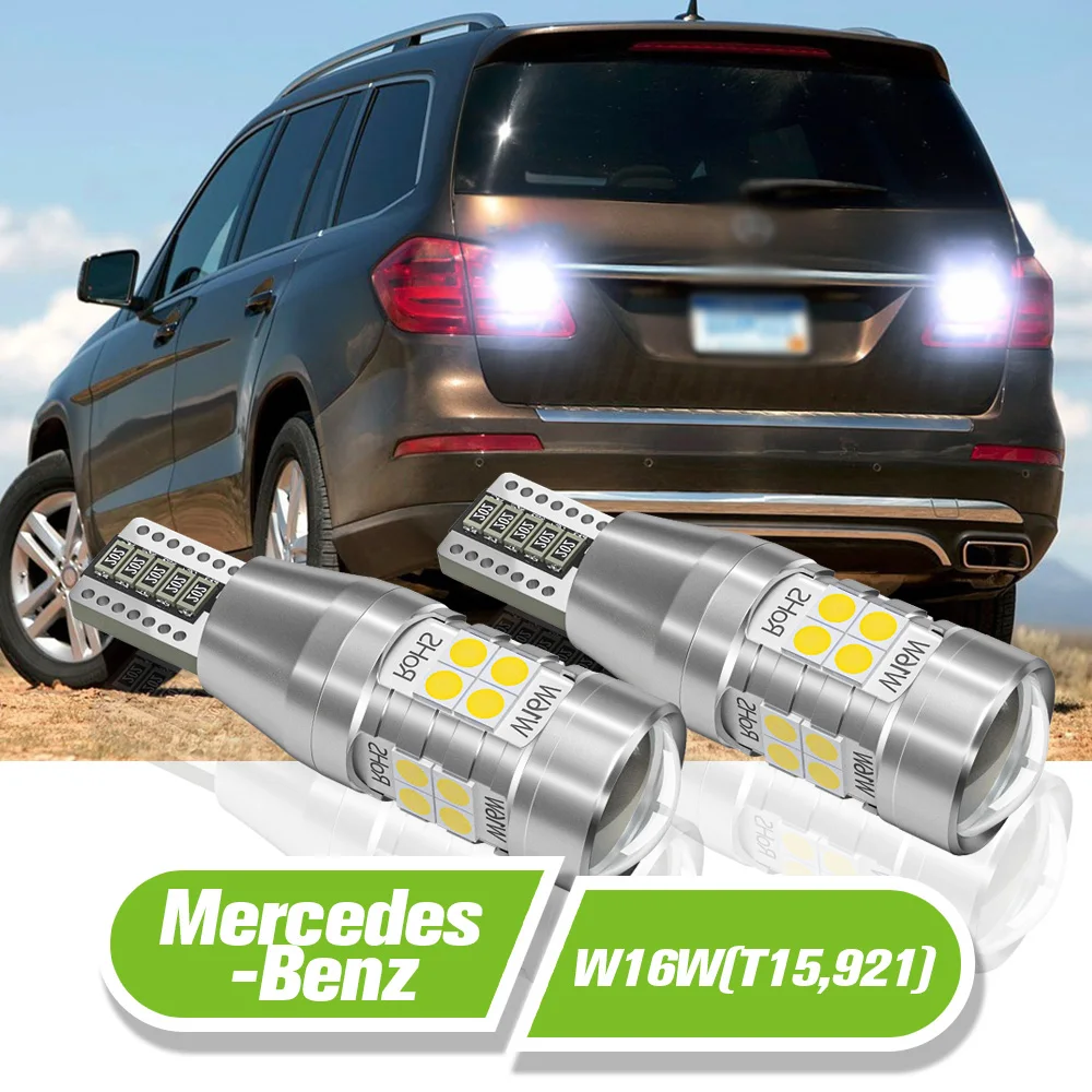 

For Mercedes Benz X166 W221 C216 W166 W251 V251 R172 GL S M R SLK LED Reverse Light W16W T15 2pcs Backup Lamp Accessories