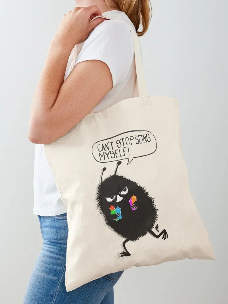 Can’t Stop Being Myself Tote Bag ecological bags bag for beach Custom bag