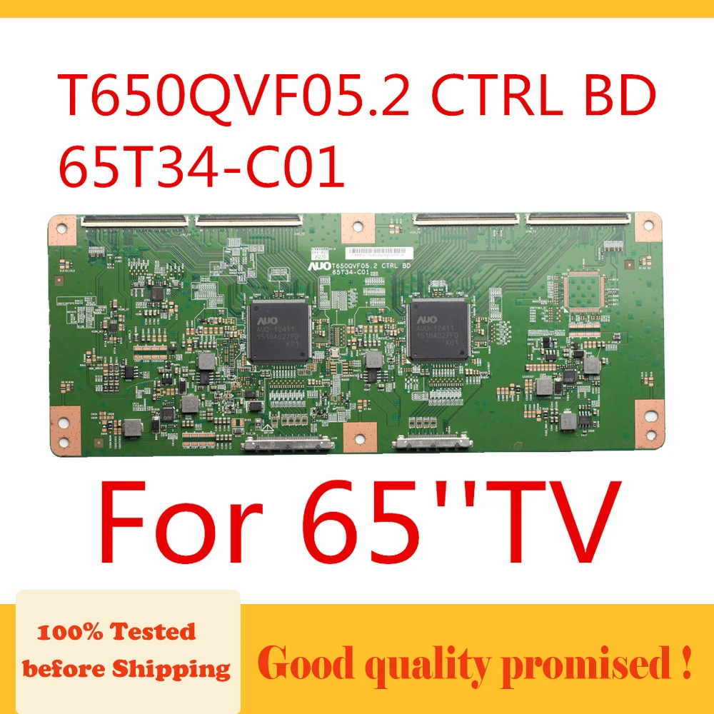 

65T34-C01 Logic Board T650QVF05.2 CTRL BD 65T34-C01 for TV 55.65T40.C01 LC-65UB30U ...etc. Original Product T-con Card Plate