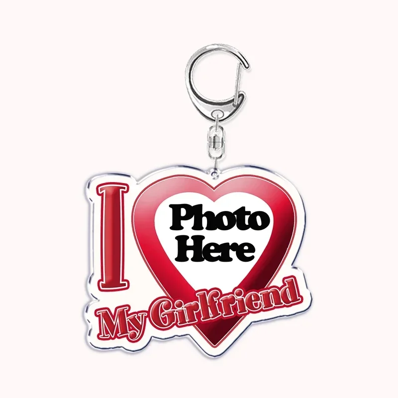 Custom I Love My Boyfriend Girlfriend Keychains Key Chain Photo Wife Mommy Daddy King Queen DIY Keyring Birthday Friends Gifts