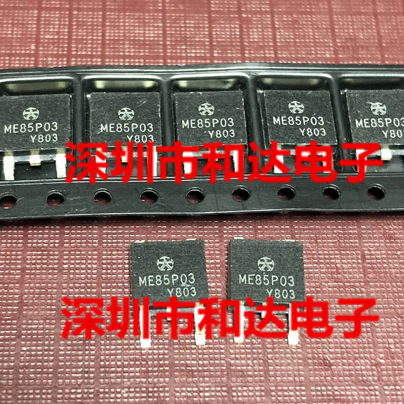 20Pcs Orginal Nieuwe ME85P03 ME85P03-G Om-252 -30V -80A
