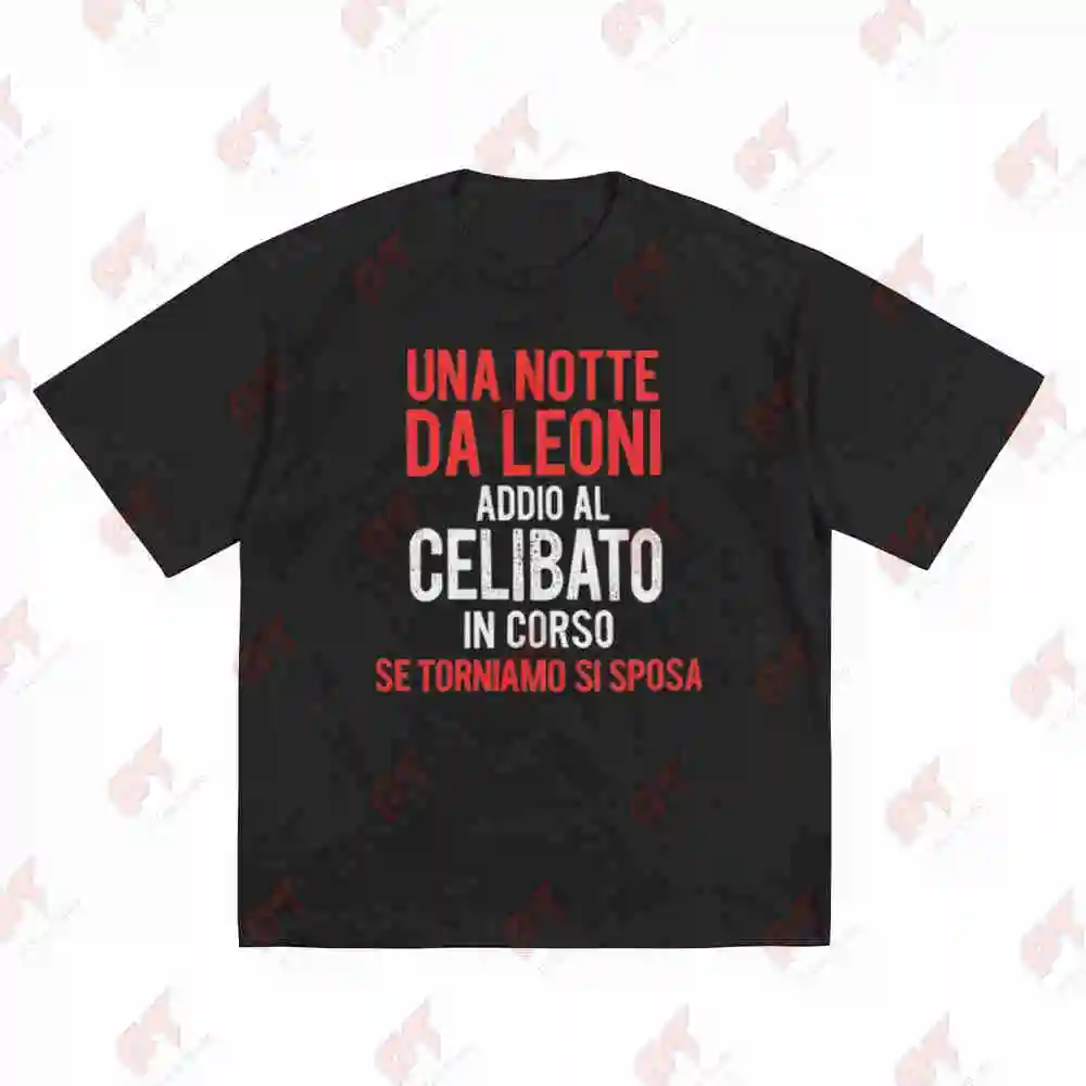 Un Night Da Leoni Italian Bachelor Party Distressed Text Short Sleeve Tee 100% Cotton T-Shirt