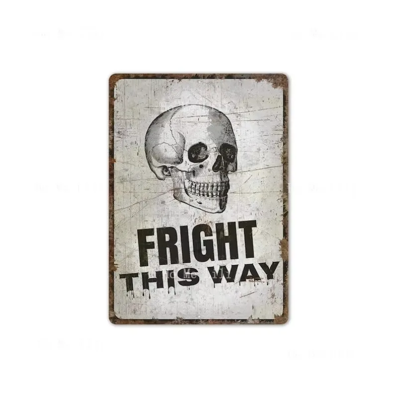 Fright This Way Happy Decor Halloween Vintage-Stil, hochwertiges, rustikales Metallschild