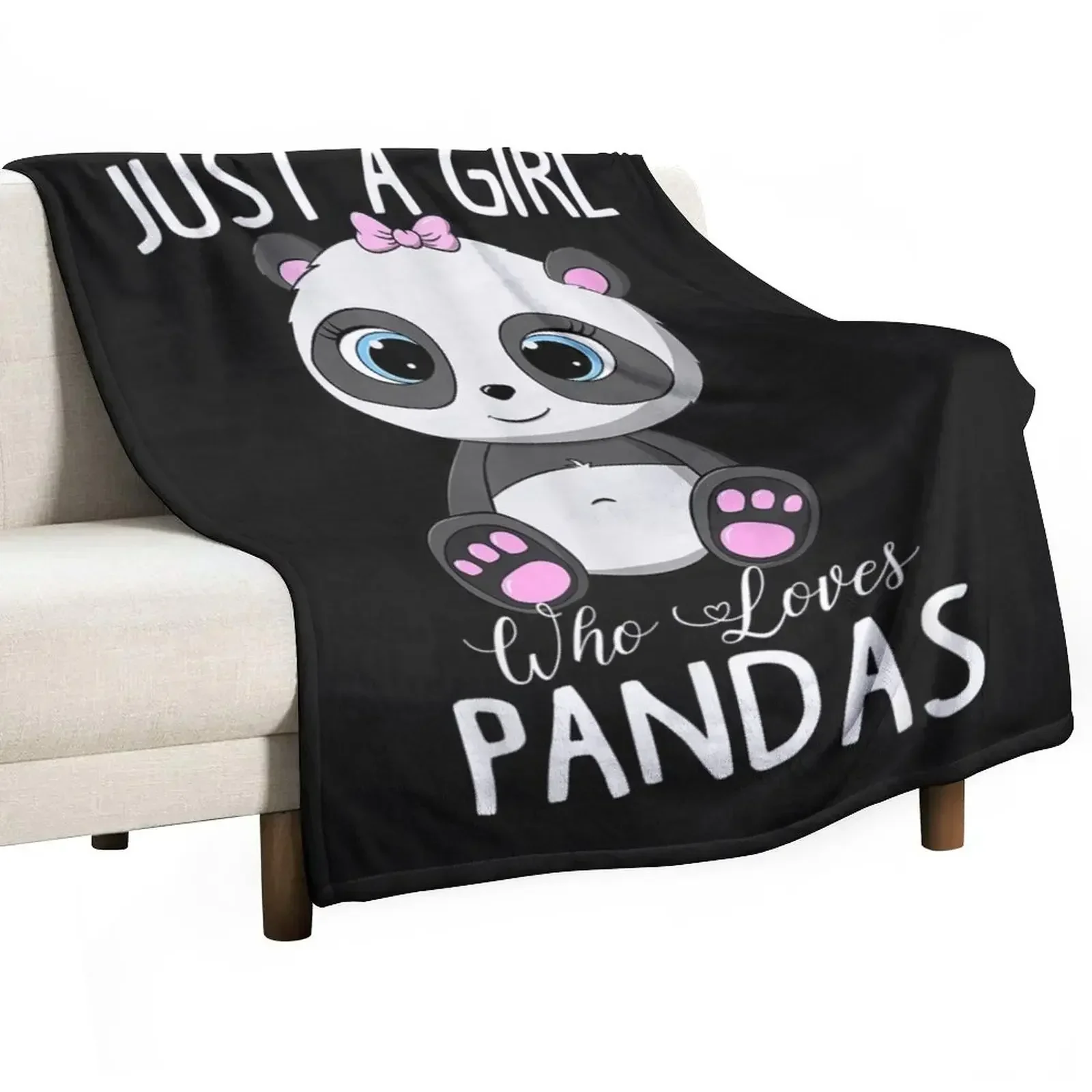 

Just A Girl Who Loves Pandas Fun Cute Baby Panda Lover Gift TShirt5 Throw Blanket Sofa Quilt Blankets