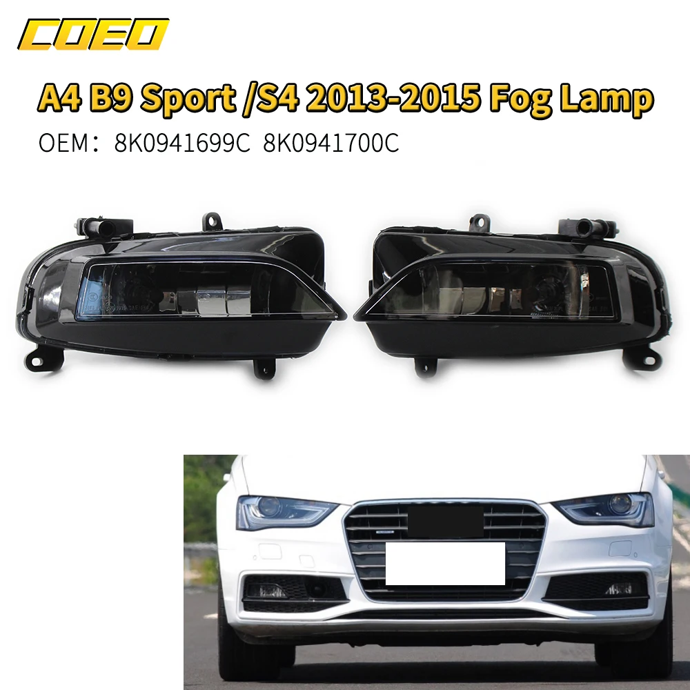 Auto Front Bumper Fog Light Lamp Assembly With Bulbs For Audi A4 B9 Sport Edition/S4 2013-2015 8K0941699C 8K0941700C