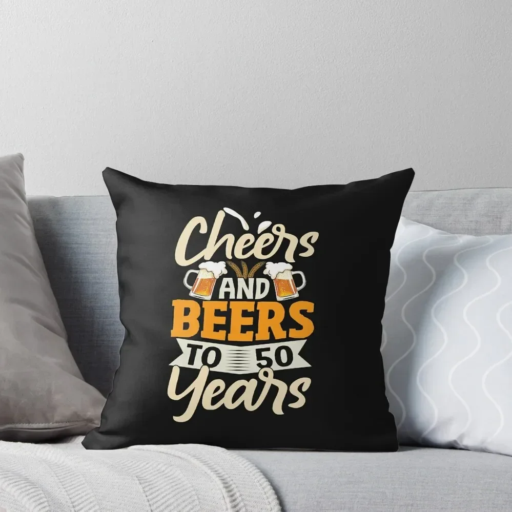 

50th Birthday Theme Cheers and Beers to 50 Years Gift T-Shirt Throw Pillow Cushion Cover Set Sofa Cushion pillow