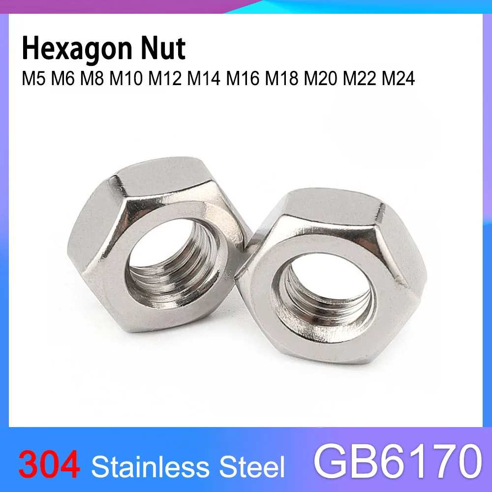 

GB6170 A4-80 Hexagon Nut 316 Stainless Steel M5 M6 M8 M10 M12 M14 M16 M18 M20 M24