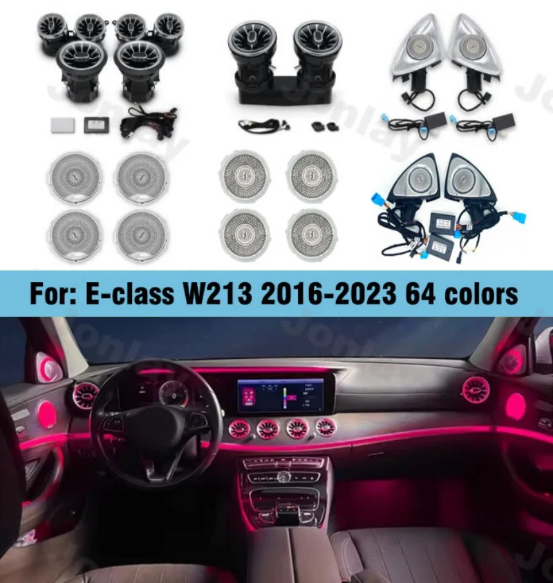 Jonlay Ambient Light For 2016-2023 E-Class W213 AMG E43 E53 Led 64 Colors Air Vents 3D 4D Rotating Tweeter Speaker Interior