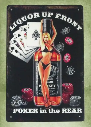 retro signs Liquor up front poker in rear pin-up girl tin metal sign