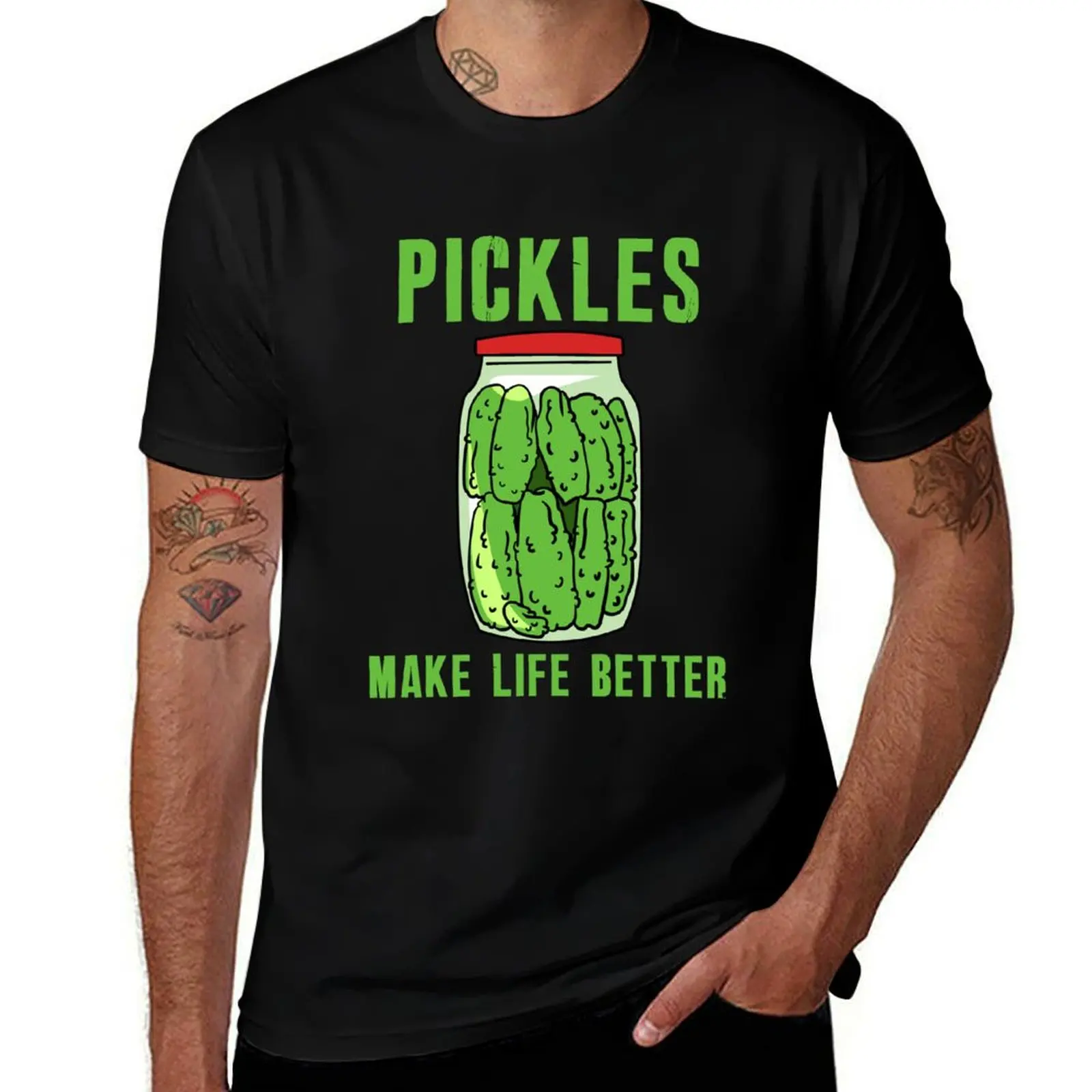 

Pickles Make Life Better T-Shirt funny t shirts cotton men t shirt cotton 100% t shirts for man cotton funny T-shirt