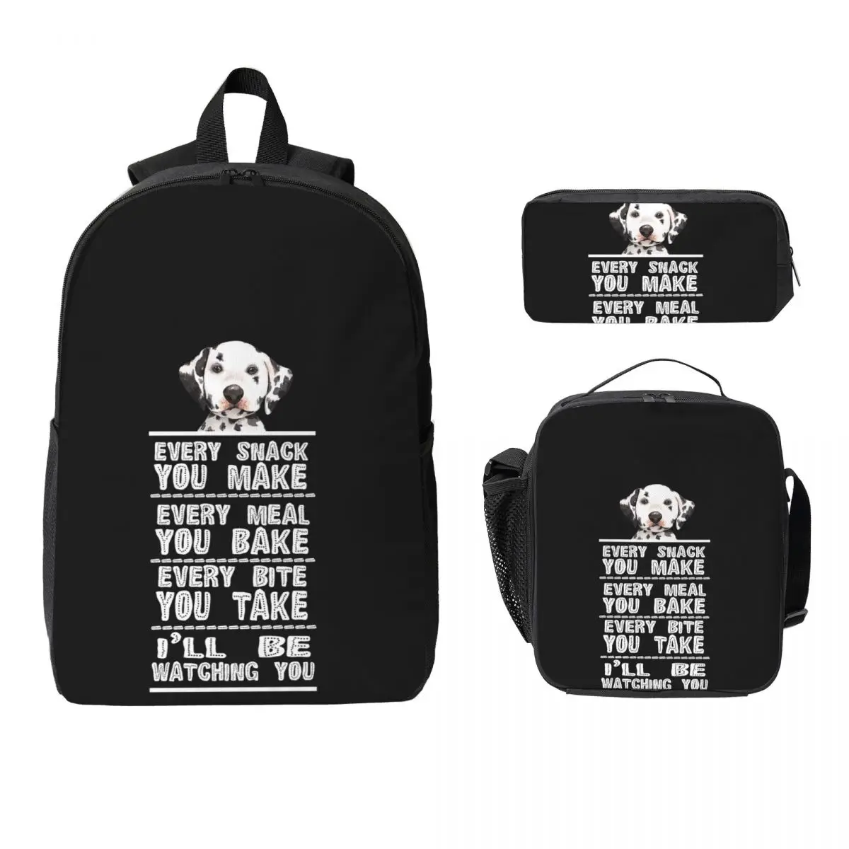 

Dalmatian Dog Every Snack You Bake Backpack Boy Girl BookBag School Bag Laptop Shoulder Bags 3ps Insulated Lunch Bag Pencil Case