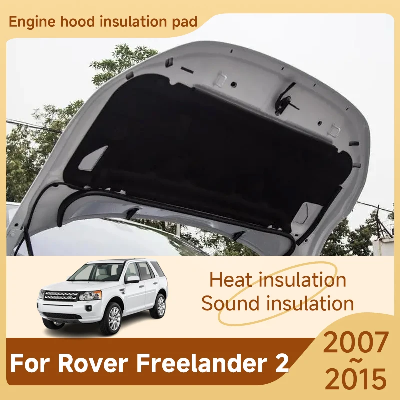 Front Hood Engine Sound Pad For Land Rover Freelander 2 Accessories LR2 L359 2007~2015 2008 Front Hood Engine Sound Pad Car Tool