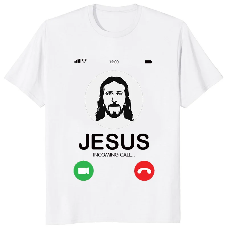 Jesus Incoming Call Graphic Funny Printed Man Tshirt Hot Sale Summer Short Sleeve Women T-shirt Christian Religion Creed Tees