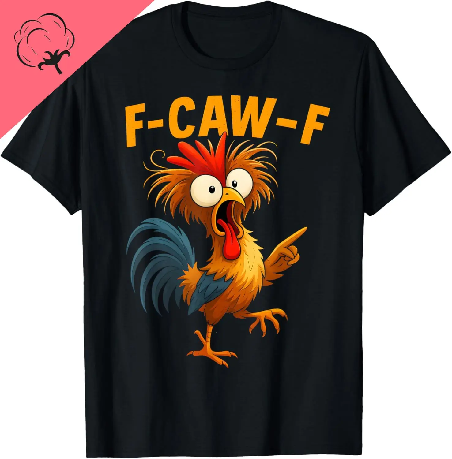 F Caw F Rooster Funny Bird Fcawf Chicken Whisperer Fawk Off T-Shirt Mens Clothing Print on Demand Cotton Vintage Clothes