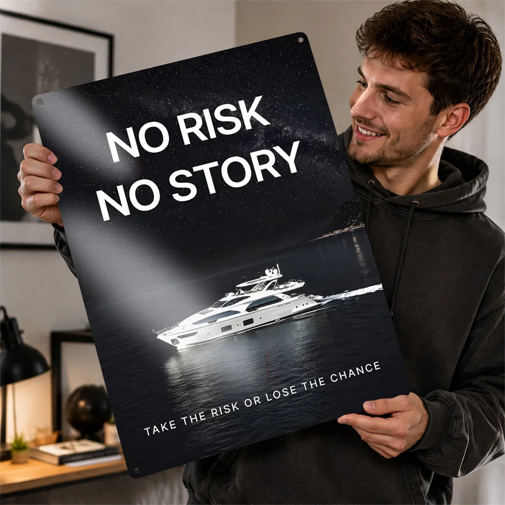 Yacht Risk Taking Quote Aluminum Poster Typography Wall Art For Home Office Or Study Customized Metal Sign Motivational Gift