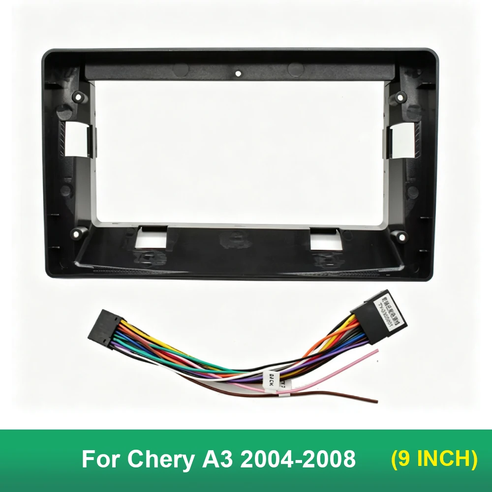 For Chery A3 2004-2008 9 Inch Car Radio Fascia Frame Stereo Panel Dashboard Trim Optional Power Cable