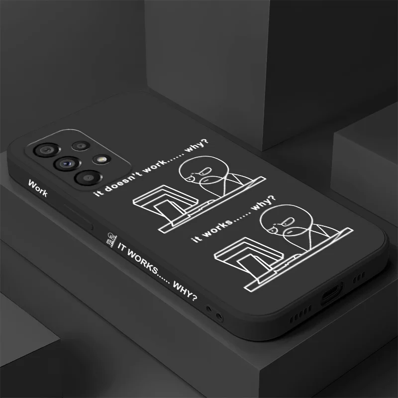 

Work Stick Figure Case For Samsung Galaxy A73 A53 A33 A23 A13 A03 A72 A52 A52S A32 A22 A12 A02 A02S A71 A51 A31 A21S 4G 5G Cover