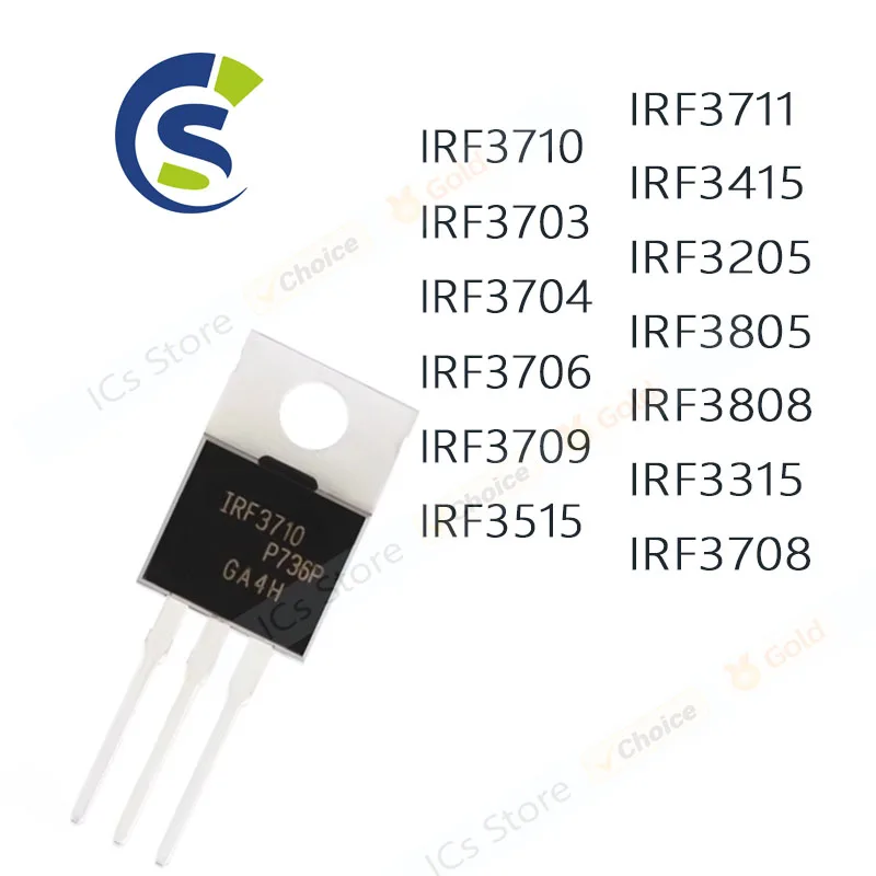 10pcs IRF3710 IRF3703 IRF3704 IRF3706 IRF3709 IRF3515 IRF3711  IRF3415 IRF3205 IRF3805 IRF3808 IRF3315 IRF3708 TO-220 NEW GOOD