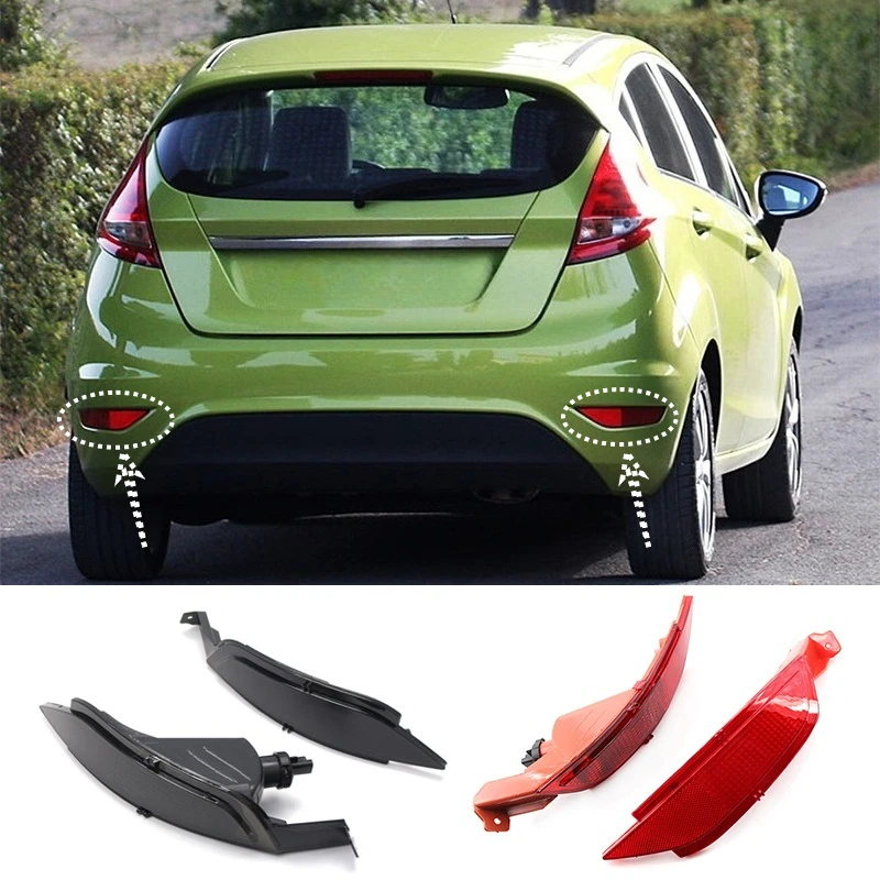 

Rear Bumper Left Right Reflector Light Cover For Ford Fiesta 2009-2014 Professional Rear Bumper Tail Fog Light Replacement Parts