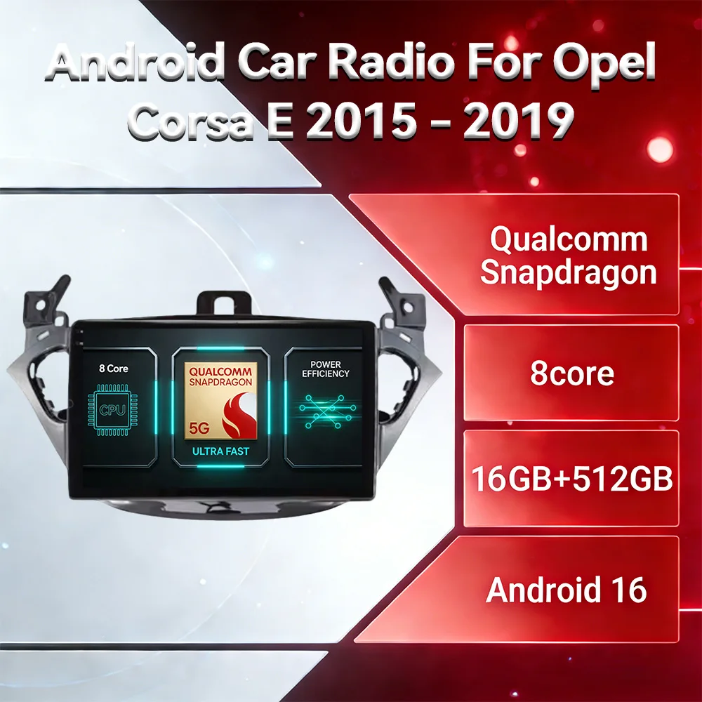 Android 16 Car Radio For Opel Corsa E 2014 2015 - 2019 GPS NAVI 4G WIFI BT Head Unit Multimedia Video Player 2DIN QLED Qualcomm