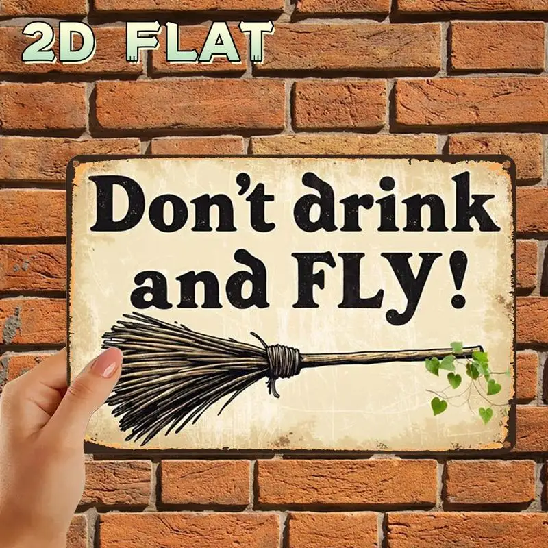 2D Flat, 1pc, Retro Vintagewitch Broom Drink Warning Signmetal Tin Sign, Pre-Drilled Holes, Suitable for Indoor, Garden, Outdoor