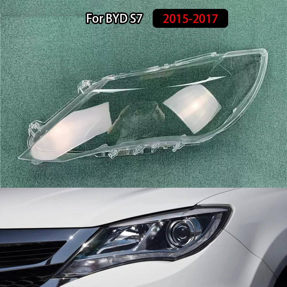 

For BYD S7 2015-2017 Car Accessories Headlamp Shell Headlight Lens Cover Transparent Lampshade Plexiglass